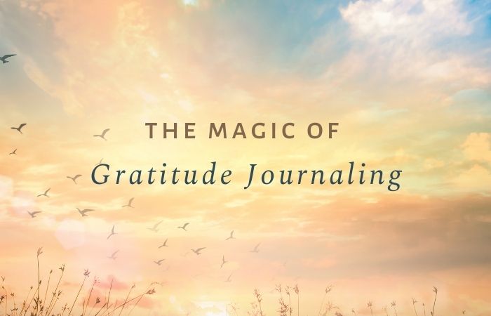 the-magic-of-gratitude-journaling